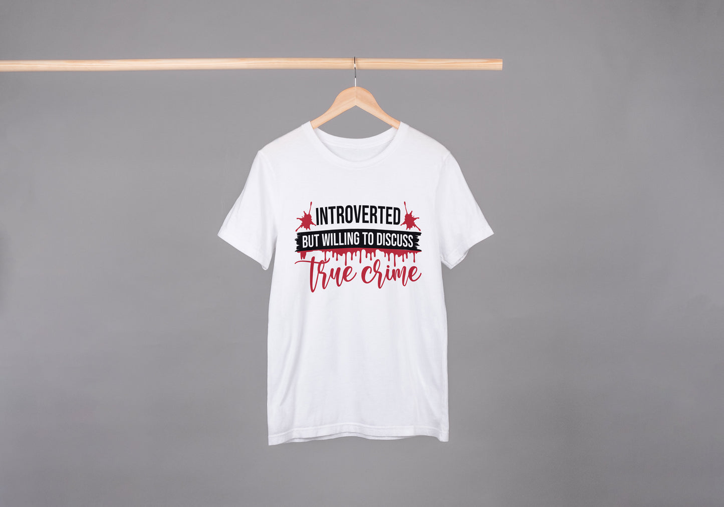Introverted But Willing To Discuss True Crime Shirt True Crime Shirts True Crime Lover Gift for True Crime Lover Shirt Gift for Introvert