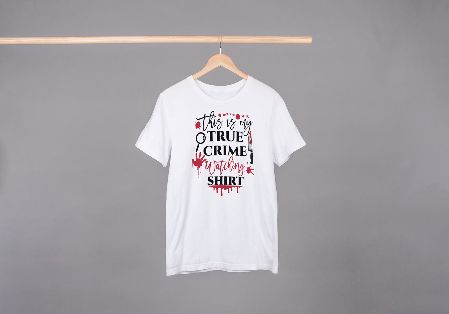 True Crime Watching Shirt