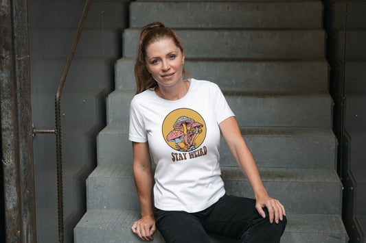 Shirt Funny T Shirt Gift for Friend Weird Shirt Comfortable T Shirt Graphic Design Shirt Graphic T-Shirt Woman's Shirt Stay Weird